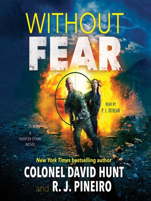 Title details for Without Fear by Col. David Hunt - Available